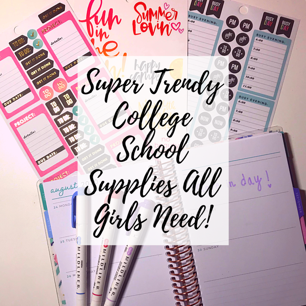 Super Trendy College School Supplies All Girls Need! - Positivity is Pretty