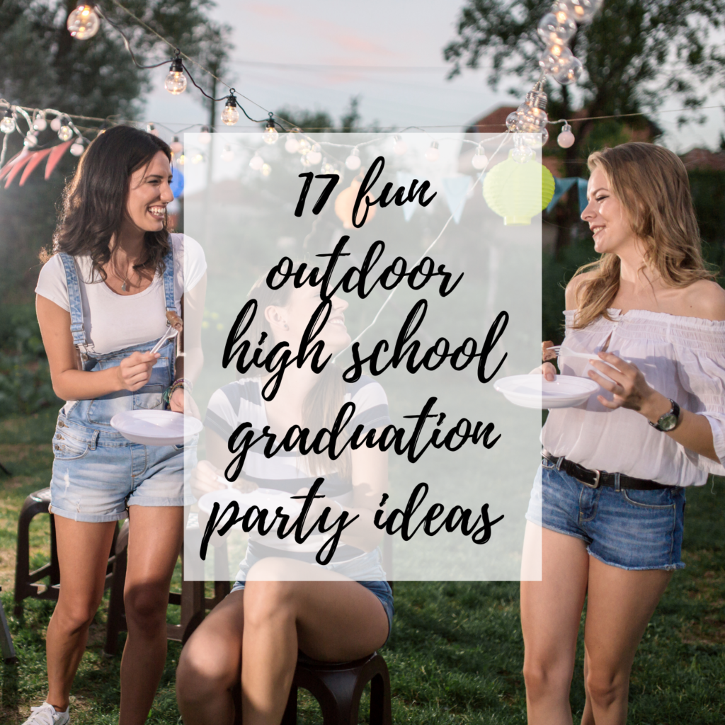 Outdoor High School Graduation Party